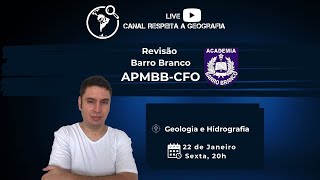 Live Especial Barro Branco APMBBCFO  Geologia e Hidrografia [upl. by Obola]