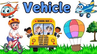 Transport namesTransportation name Vehicle vocabulary for kids [upl. by Afra]