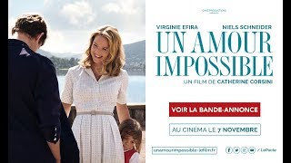 UN AMOUR IMPOSSIBLE  BANDE ANNONCE [upl. by Jocko195]