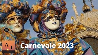 Carnevale Venezia 2023 [upl. by Rubel]