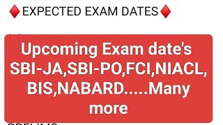 Upcoming Exam dates SBIJASBIPOFCINIACLIDBIMany more [upl. by Mureil]