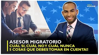 5 cosas que debes evaluar en un quotAsesor Migratorioquot antes de contratarlo [upl. by Carrie779]