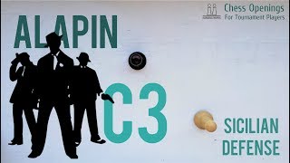 The Alapin c3 ⎸Sicilian Defense Theory [upl. by Ytteb]