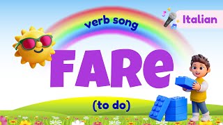 ✅ Verb quotFarequot Conjugation Song  Italian for beginners [upl. by Kosse]