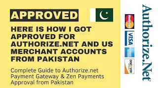 Authorizenet Payment Gateway amp US Merchant Account Approved in Pakistan  Complete Setup Guide [upl. by Noremmac]