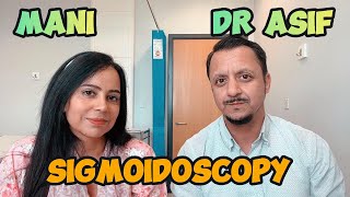 sigmoidoscopy  what to expect on the day of procedure  Nurse  Mani  Dr Asif Yasin [upl. by Ellasal]