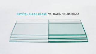 KACA OPTIC CLEAR  KACA EXTRA CLEAR CRYSTAL CLEAR GLASS [upl. by Einotna]