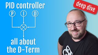 Deep dive into the PID controller DTerm component [upl. by Jedediah]