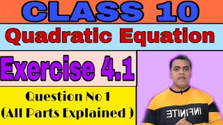 Class 10  Maths  Chapter 4  Exercise 41  Question No 1  All parts Explained by Gopal Madhok [upl. by Buckler]