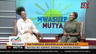 Mwasuze Mutya  ‘Natandika okukola ku myaka 13’  Helera Tusubira Mariam [upl. by Agace89]