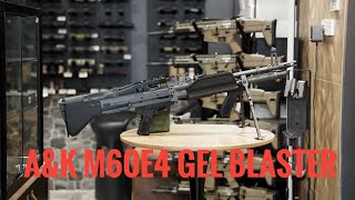 AampK M60E4 Gel Blaster Unboxing [upl. by Gee]