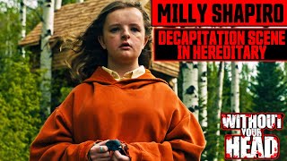 Milly Shapiro talks the decapitation scene in HEREDITARY [upl. by Jordon]