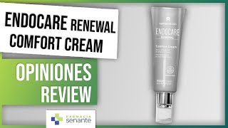 ENDOCARE RENEWAL Comfort Cream Opiniones 🌼 Endocare Antiarrugas 💚 FARMACIA SENANTE [upl. by Ahsilet]