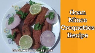 Goan Mince Croquettes Recipe  Traditional Goan Recipies  Mutton or Chicken Mince SmarterCuisines [upl. by Nevets]