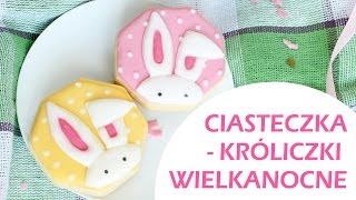 Ciasteczka Wielkanocne  Króliczki [upl. by Vasti]