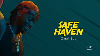 Omah Lay  Safe Haven Lyrics [upl. by Walworth]