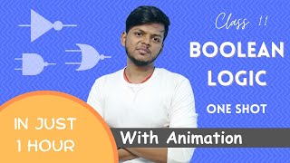 Boolean Logic in One Shot with Animation  Class 11  Computer Science  Rajnath Prasad [upl. by Eiramacissej94]