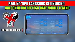 UNLOCK 120 FPS ❗ CARA UNLOCK GRAFIK amp REFRESH RATE MOBILE LEGEND TERBARU 2024  Mobile Legends [upl. by Aniara823]