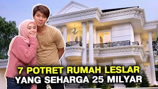 7 POTRET RUMAH BARU LESLAR  GOSIP ARTIS HARI INI [upl. by Najed]