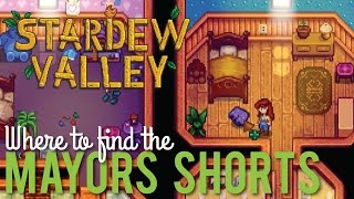 Where to find the Mayors Shorts in Stardew Valley [upl. by Atiuqet49]