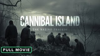 Cannibal Island  Full Movie [upl. by Giusto]