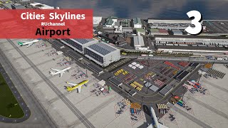 Cities Skylines  Airport Cargo Terminal Airport Pt3 Mingda ep5 [upl. by Nnahteb]