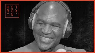 Evander Holyfield  Hotboxin with Mike Tyson [upl. by Prader441]