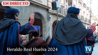 🔴EN DIRECTO🔴 HERALDO REAL HUELVA 2024 [upl. by Reteid]