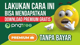 Cara Download premium gratis di pngtree [upl. by Ileak663]