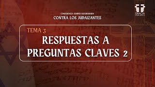 Contra los Judaizantes  Respuestas a Preguntas Claves 2  Pr Diego Franco [upl. by Oigres]