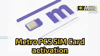 The Right Method of Metro PCS SIM Card activation [upl. by Ferguson]