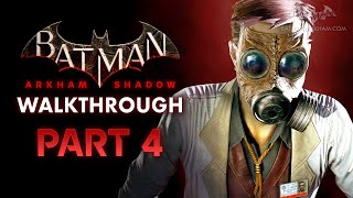 Batman Arkham Shadow  Chapter 4 VR Walkthrough  4K 60fps [upl. by Minnaminnie]