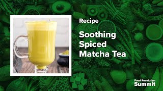 Soothing Spiced Matcha Tea  Recipe of the Day  AntiInflammatory Matcha Latte [upl. by Olympia]