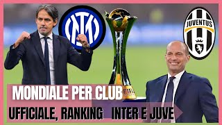 Mondiale per club ufficiale il ranking per lItalia Inter e al momento Juve [upl. by Assilram]