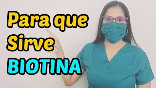 BIOTINA que es y para que sirve [upl. by Deana]