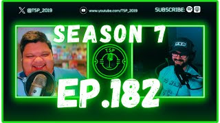 TSP 182  Season 7 Overview Show Changes and More [upl. by Nnayd331]