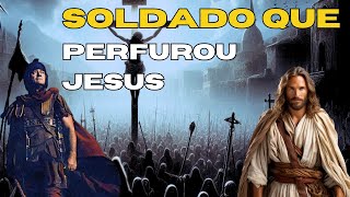 A História de Soldado que Perfurou Jesus na Cruz reflexão esperanca bomdia mensagembomdia [upl. by Edi]