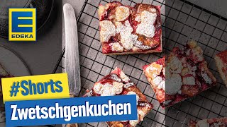 Zwetschgenkuchen  ZwetschgenStreuselkuchen Rezept Shorts [upl. by Aiekal]