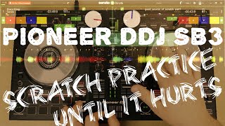 Pioneer DDJ SB3 Scratching Session  Basic freestyle Scratch Practice with DJController Part 1 [upl. by Gunilla]