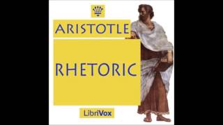 Rhetoric by Aristotle FULL Audio Book book 2 [upl. by Richman]