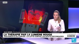 La thérapie par la lumière rouge pour lutter contre les effets secondaires des traitements du cancer [upl. by Boor]