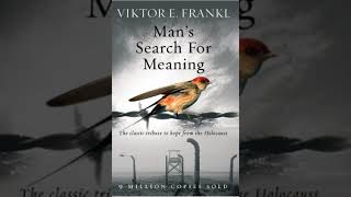 PODCAST MANS SEARCH FOR MEANING AUDIOBOOK  VIKTOR FRANKL  manssearchformeaning audiobook [upl. by Kannav]