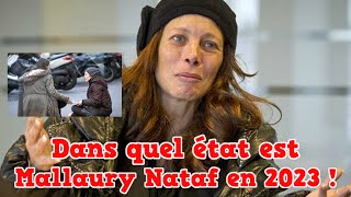 Dans quel état est Mallaury Nataf en 2023 [upl. by Penrose178]