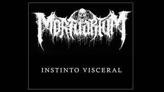 MORTUARIUM  Instinto Visceral Single 2022 [upl. by Sirois]