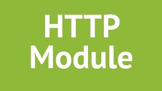 HTTP Module in Nodejs [upl. by Adnohsad]