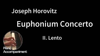 Horovitz  Euphonium Concerto  2 Lento Piano Accompaniment [upl. by Aicilegna121]