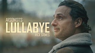 Rick Grimes Tribute  Arsonists Lullabye TWD [upl. by Relyk]