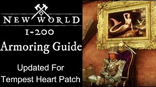 New World 0200 Complete Armoring Guide Outfitting Leveling Guide [upl. by Aivan306]