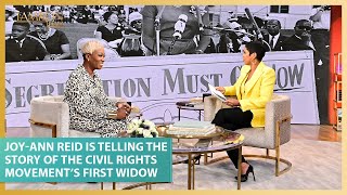 JoyAnn Reid Is Telling the Story of the Civil Rights Movement’s First Widow In New Book [upl. by Ecyoj]