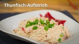 ThunfischAufstrich Rezept  FETTKAMPF [upl. by Nnaassilem718]